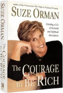 The Courage to Be Rich